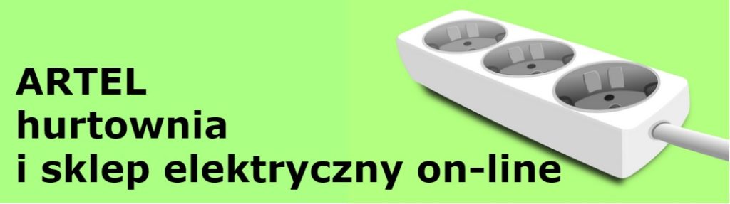 Usługi ARTEL - Łódź - hurtownia elektryczna on-line - zapraszamy na zakupy!