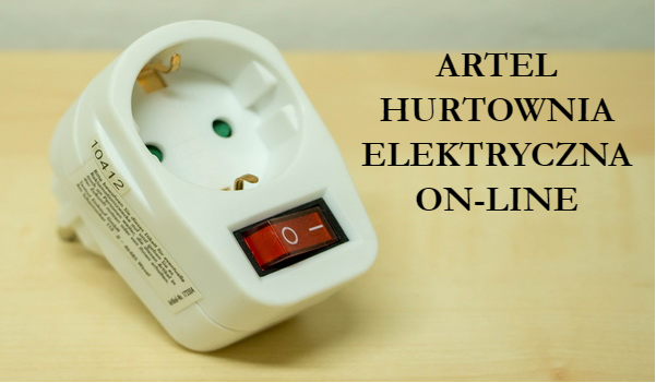 Hurtownia elektryczna - ARTEL Łódź